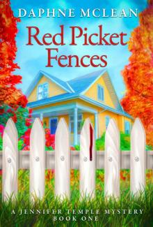 Red Picket Fences