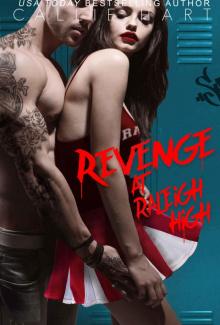 Revenge At Raleigh High (Raleigh Rebels Book 2)