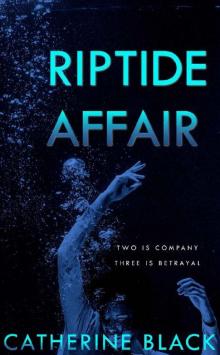 Riptide Affair