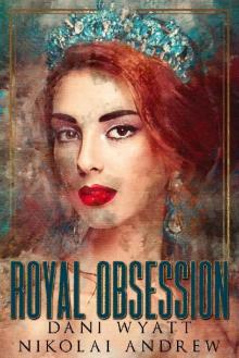 Royal Obsession (Fated Royals Book 3)