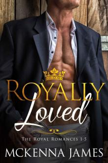 Royally Loved