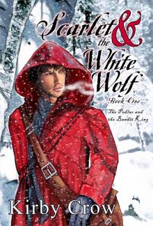 Scarlet and the White Wolf, #1