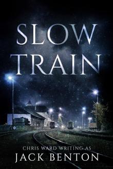 Slow Train