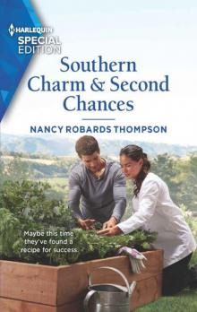 Southern Charm & Second Chances (The Savannah Sisters Book 2)