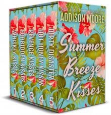 Summer Breeze Kisses