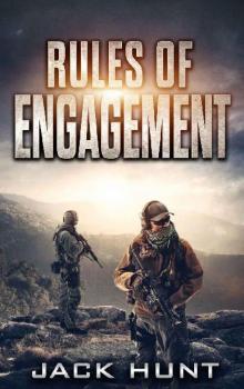 Survival Rules Series (Book 4): Rules of Engagement