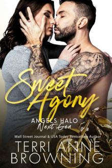 Sweet Agony (Angels Halo MC Next Gen Book 2)