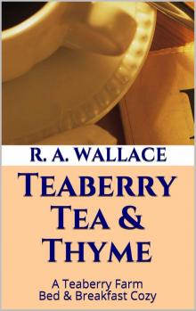 Teaberry Tea & Thyme