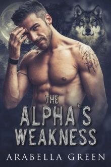 The Alpha's Weakness Episode 2: An Omegaverse Romance Serial