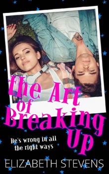 the Art of Breaking Up