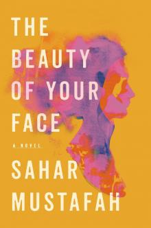 The Beauty of Your Face