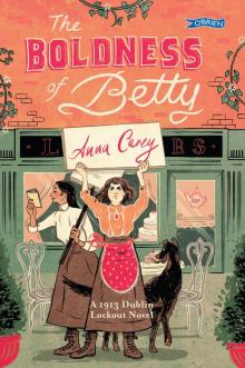 The Boldness of Betty