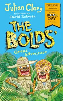 The Bolds' Great Adventure