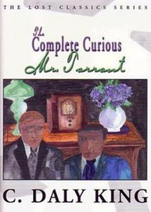 The Complete Curious Mr. Tarrant (The Lost Classics)