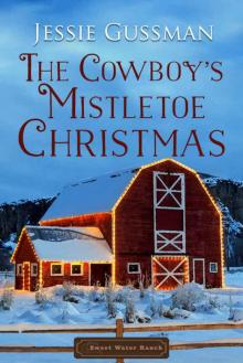 The Cowboy's Mistletoe Christmas