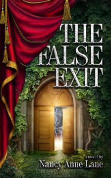 The False Exit