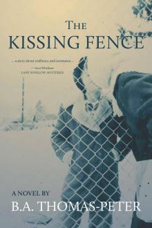 The Kissing Fence