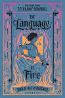 The Language of Fire