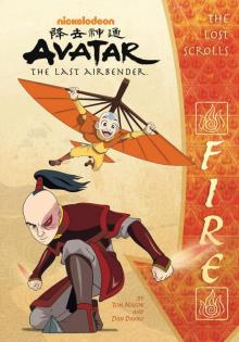 The Lost Scrolls: Fire (Avatar: The Last Airbender)