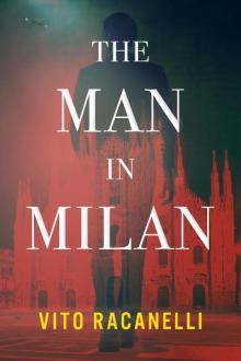 The Man In Milan