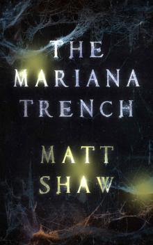 The Mariana Trench: A novel of suspense and supernatural horror