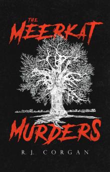 The Meerkat Murders (Kea Wright Mysteries Book 2)