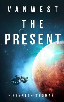 The Present