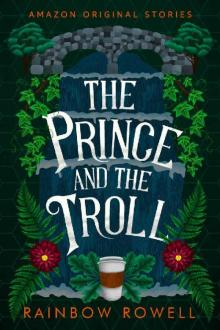 The Prince and the Troll (Faraway collection)