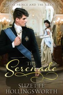 The Serenade: The Prince and the Siren (Daughters of the Empire Book 2)