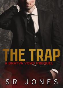 The Trap: Bratva Vows Prequel