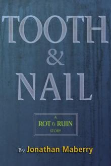 Tooth & Nail