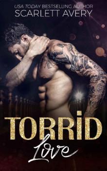 Torrid Love: Friends to Lovers Romance (Bad Boy Studs Book 1)