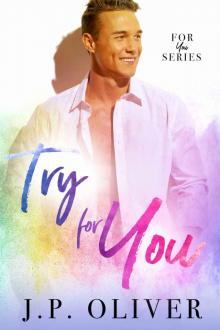 Try For You: For You: Book 2