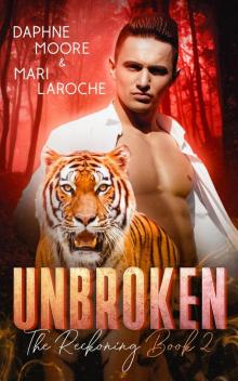 Unbroken (The Reckoning, #2)