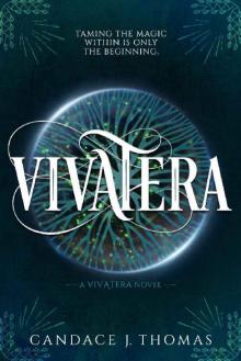 Vivatera (Vivatera Series Book 1)