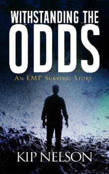 Withstanding The Odds (Survival Series Book 2)