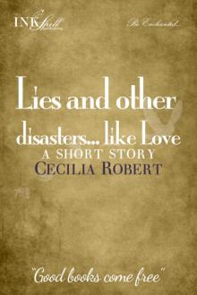 Love, Lies and Other Disasters