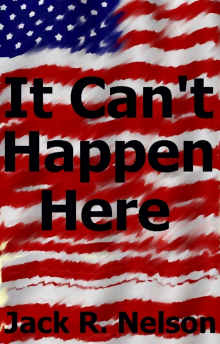 It Can't Happen Here