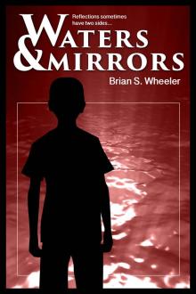 Waters and Mirrors