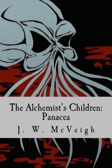 The Alchemist's Children: Panacea