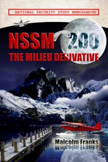 Nssm 200 - The Milieu Derivative