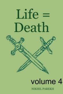 Life = Death - volume 4 - Poems on Life , Death