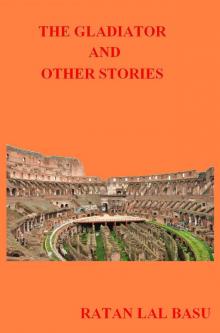 The Gladiator And Other Stories