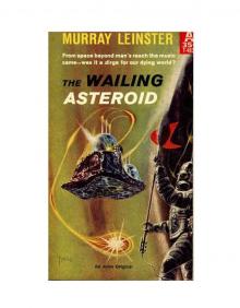 The Wailing Asteroid