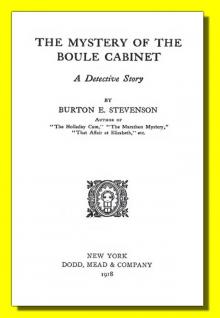 The Mystery of the Boule Cabinet: A Detective Story