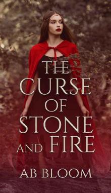 A Curse of Stone and Fire: YA Fantasy Romance