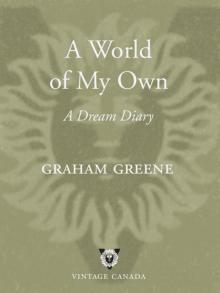 A World of My Own: A Dream Diary