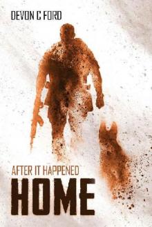 After It Happened (Book 9): Home