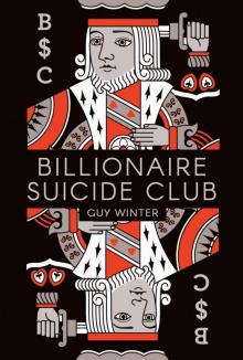 Billionaire Suicide Club