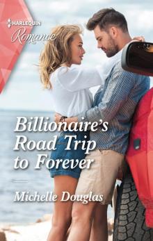 Billionaire's Road Trip to Forever